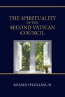 The Spirituality of the Second Vatican Council
