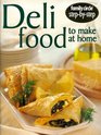 Deli Food to Make at Home
