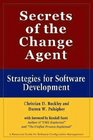 Secrets of the Change Agent Strategies for Software Development