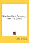 Newfoundland Quarterly 191415