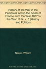 History of the War in the Peninsula and in the South of France from the Year 1807 to the Year 1814 v 5