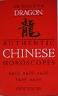 Authentic Chinese Horoscopes Year of the Dragon