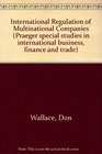 International Regulation of Multinational Companies