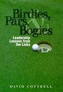 Birdies Pars and Bogies  Leadership Lessons From the Links