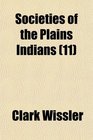 Societies of the Plains Indians