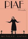 Piaf A Biography