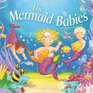 The Mermaid Babies