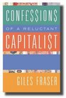 Confessions of a Reluctant Capitalist