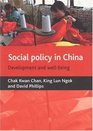 Social Policy in China Development and Wellbeing