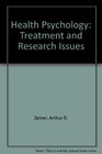 Health Psychology Treatment and Research Issues