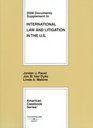 International Law and Litigation in the US 2008 Documents Supplement