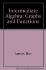 Intermediate Algebra Graphs and Functions