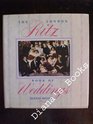 The London Ritz Book of Weddings