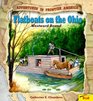 Flatboats on the Ohio: Westward Bound (Adventures in Frontier America)