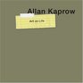Allan KaprowArt as Life