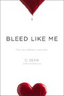 Bleed Like Me