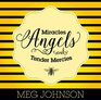 Miracles Angels and Tender Mercies