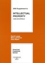 2005 Supplement to Intellectual Property Cases and Materials Second Edition 2004