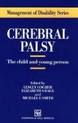 Cerebral Palsy The Child and Young Person