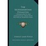 The Mohammedan Dynasties  Orientalism Volume 2