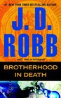 Brotherhood in Death (In Death, Bk 42)