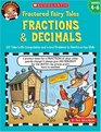Fractured Math Fairy Tales  Fractions  Decimals