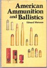 American Ammunition and Ballistics