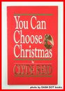 You Can Choose Christmas