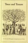 Trees and Tenure An Annotated Bibliography for Agroforesters and Others