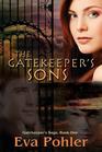 The Gatekeeper's Sons