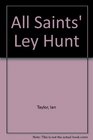 All Saints' Ley Hunt