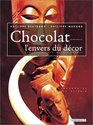 Chocolate Behind the Scenes Chocolat L'envers Du Decor