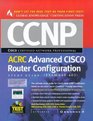 CCNP Advanced CISCO Router Configuration Study Guide