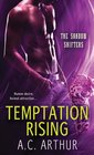 Temptation Rising (Shadow Shifters, Bk 1)