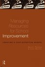 Managing Resources for School Improvement