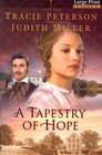 A Tapestry of Hope (Lights of Lowell, Bk 1) (Large Print)