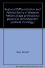 Regional Differentiation and Political Unity in Western Nations