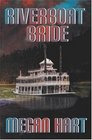 Riverboat Bride
