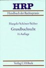 Handbuch der Rechtspraxis  9 Bde in 11 TlBdn Bd4 Grundbuchrecht