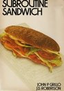 Subroutine Sandwich