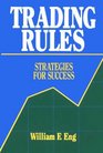 Trading Rules Strategies for Success
