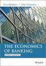 The Economics of Banking