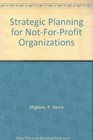 Strategic Planning for NotForProfit Organizations