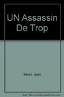 UN Assassin De Trop