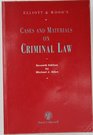 Elliott and Wood's Casebook on Criminal Law