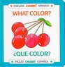 What Color (Que Color) (Chubby Board Books)