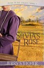 Silvia's Rose