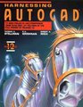 Harnessing Autocad Release 12/Book and Disk
