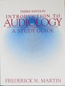 Introduction to Audiology Study Guide