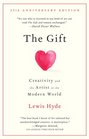 The Gift: Creativity and the Artist in the Modern World (Vintage)